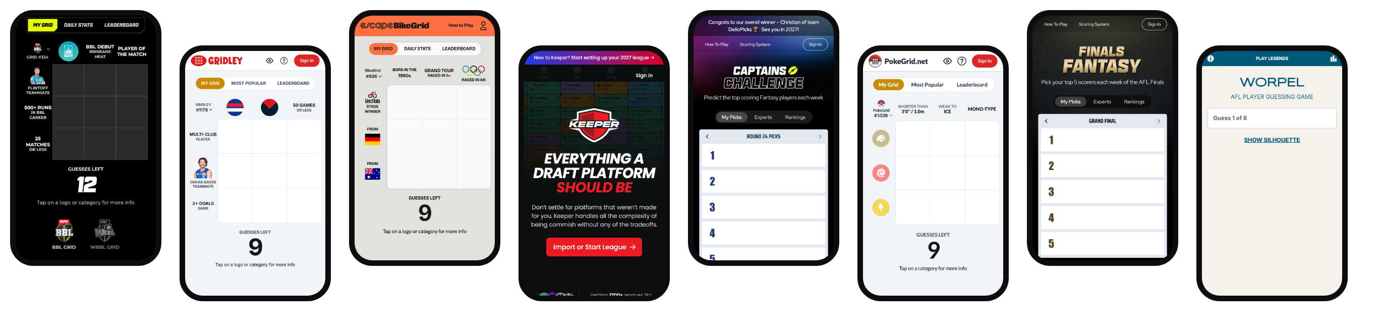 Eight phones in a row showing Big Bash Grid, Gridley, BikeGrid, Keeper Fantasy, Captains Challenge, PokeGrid, Finals Fantasy and Worpel